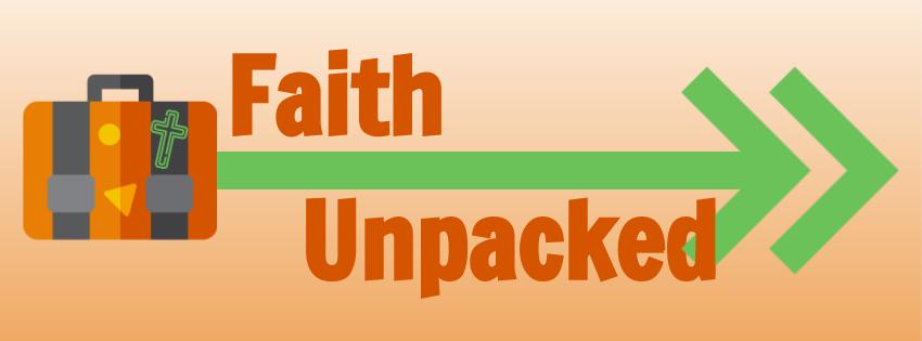 Faith Unpacked Podcast 